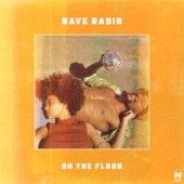 Rave Radio - On The Floor