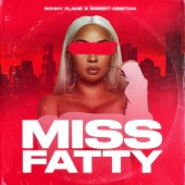 Sonny Flame - Miss Fatty