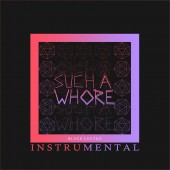 JVLA - Such a Whore (Instrumental)