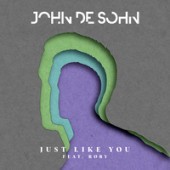 John De Sohn, RORY - Just Like You