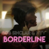 Bob Sinclar - Borderline