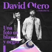 David Otero - Una Foto en Blanco y Negro