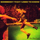 Рингтон Three Days Grace - Somebody That I Used to Know