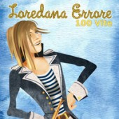 Loredana Errore - 100 Vite