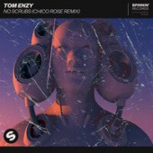 Tom Enzy feat. Kalu - No Scrubs (Chico Rose Remix)