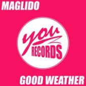Maglido - Good Weather
