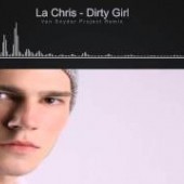 La Chris - Dirty Girl