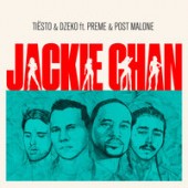 Tiësto, Dzeko feat. Preme, Post Malone - Jackie Chan