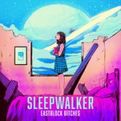 Eastblock Bitches & Ostblockschlampen - Sleepwalker