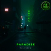 Rompasso - Paradise