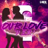Deri Sound - Our Love (Radio Edit)