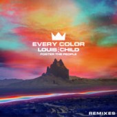 Louis The Child, Foster The People - Every Color (Luttrell Remix)