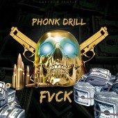 Phonk Drill - FVCK