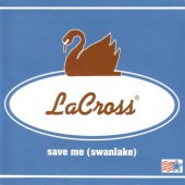 Lacross - Save Me