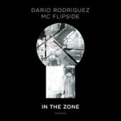 Dario Rodriguez, Mc Flipside - In The Zone