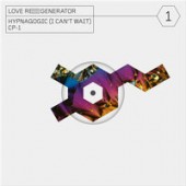 Love Regenerator & Calvin Harris - CP-1 (Edit)