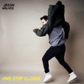Jason Walker - One Step Closer