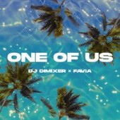DJ DimixeR feat. FAVIA - One of Us