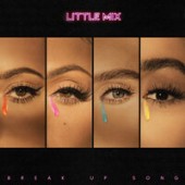 Little Mix - Break Up Song (Steve Void Remix)