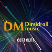 Dimidroll Music - Ole! Ole!