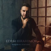 Edem Ibrahimov - Черноглазая
