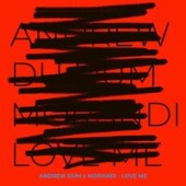 Рингтон Morandi, Andrew Dum - Love Me (Рингтон)