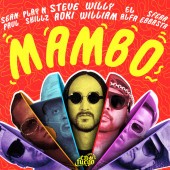 Steve Aoki - Mambo feat. Sean Paul, El Alfa, Sfera Ebbasta & Play-N-Skillz