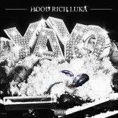 Hood Rich Luka - YAYO