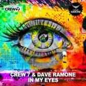Crew 7, Dave Ramone - In My Eyes