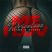 Priceless feat. Rhema & Bethel - Me I Luv