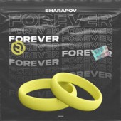 Sharapov - Forever (Radio Edit)