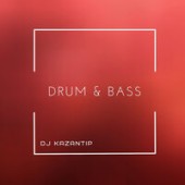Dj Kazantip - Drum, Bass