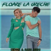 Sianna feat. Radu Sirbu - Floare La Ureche