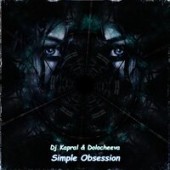 DJ Kapral feat. Dolocheeva - Simple Obsession (Cover) (Extended Mix)