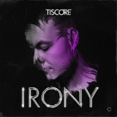 Tiscore - Irony