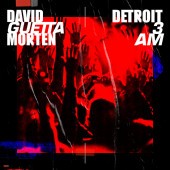 David Guetta, MORTEN - Detroit 3 AM