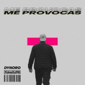 Dynoro - Me Provocas