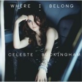 Celeste Buckingham - I'm Not Sorry