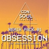 Consoul Trainin,Livin R,Noisy,DuoViolins,Steven Aderinto - Obsession (Livin R & Noisy Remix)