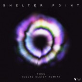 Shelter Point - Fuse Eelke Kleijn Remix