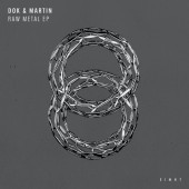 Dok & Martin - Raw Metal