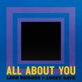 Leon Bridges, Lucky Daye - All About You
