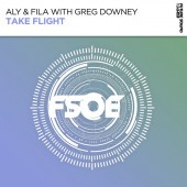 Aly & Fila, Greg Downey - Take Flight