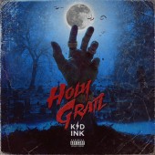 Kid Ink - Holy Grail