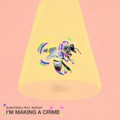 Dumitresku - I m Making A Crime
