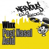 Winx - Post Nasal Acid (Original Mix)