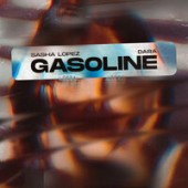 Sasha Lopez feat. Dara - Gasoline