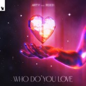 ARTY - Who Do You Love