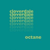 Cloverdale - Octane