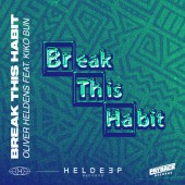 Oliver Heldens - Break This Habit (feat. Kiko Bun)